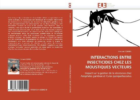 INTERACTIONS ENTRE INSECTICIDES CHEZ LES MOUSTIQUES VECTEURS