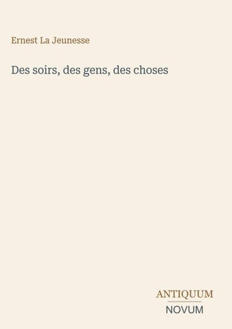 Des soirs, des gens, des choses