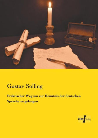 Praktischer Weg um zur Kenntnis der deutschen Sprache zu gelangen