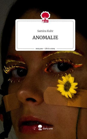 ANOMALIE. Life is a Story - story.one