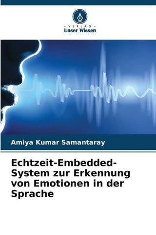 Echtzeit-Embedded-System zur Erkennung von Emotionen in der Sprache