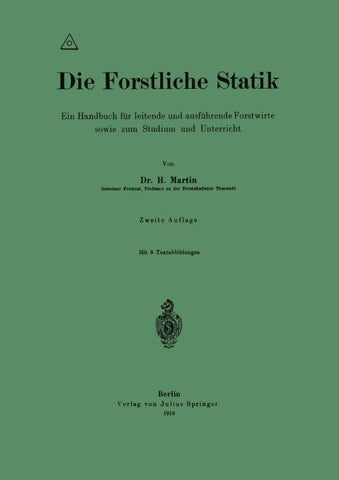 Die Forstliche Statik