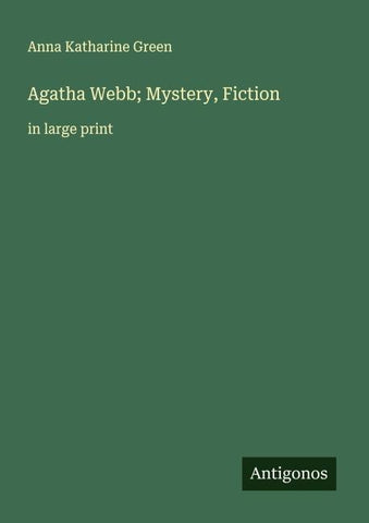 Agatha Webb; Mystery, Fiction