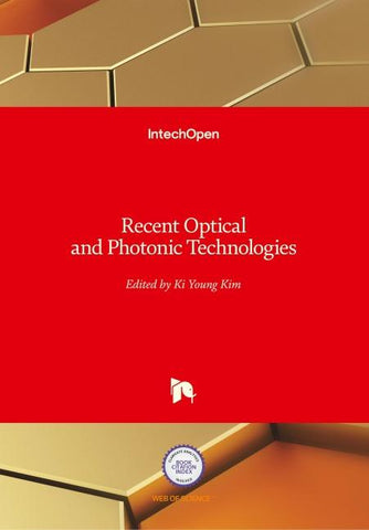 Recent Optical and Photonic Technologies