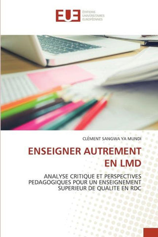 ENSEIGNER AUTREMENT EN LMD