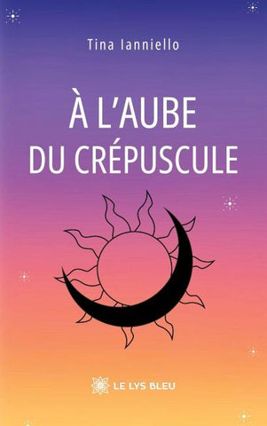 À l'aube du crépuscule