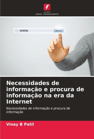 Necessidades de informação e procura de informação na era da Internet