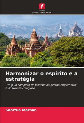Harmonizar o espírito e a estratégia