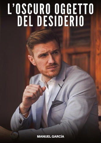 L'Oscuro Oggetto del Desiderio