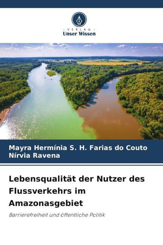 Lebensqualität der Nutzer des Flussverkehrs im Amazonasgebiet