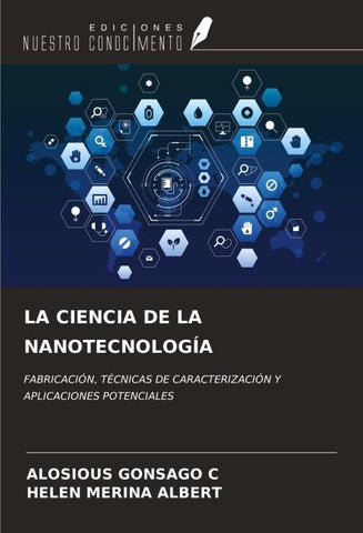 LA CIENCIA DE LA NANOTECNOLOGÍA