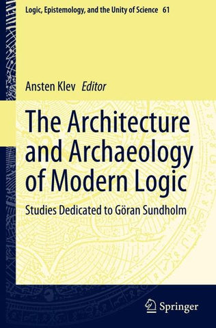 The Architecture and Archaeology of Modern Logic