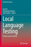 Local Language Testing