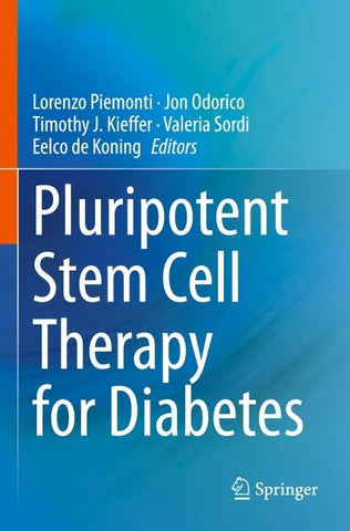 Pluripotent Stem Cell Therapy for Diabetes