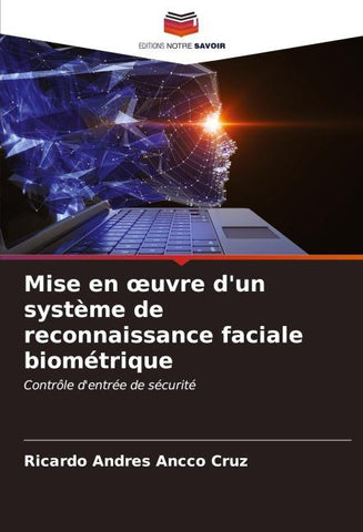 Mise en ¿uvre d'un système de reconnaissance faciale biométrique