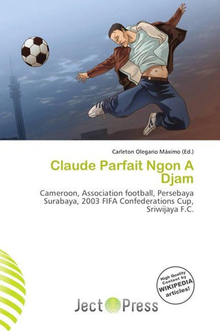 Claude Parfait Ngon A Djam