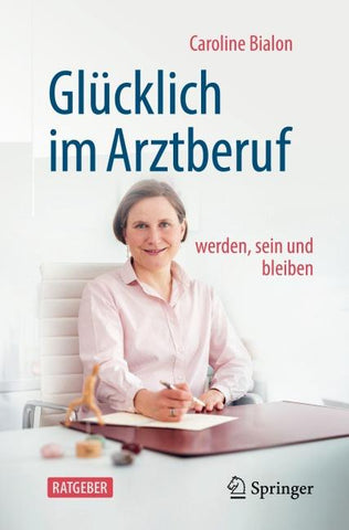 Glücklich im Arztberuf