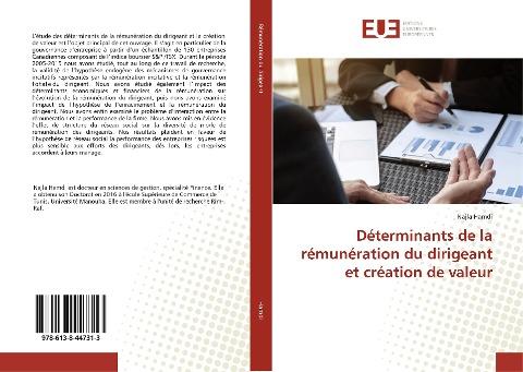 Déterminants de la rémunération du dirigeant et création de valeur
