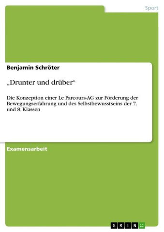 "Drunter und drüber"