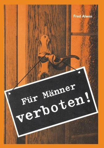Für Männer verboten