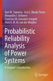 Probabilistic Reliability Analysis of Power Systems