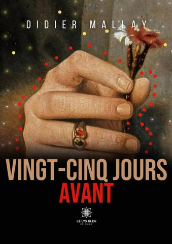 Vingt-cinq jours avant