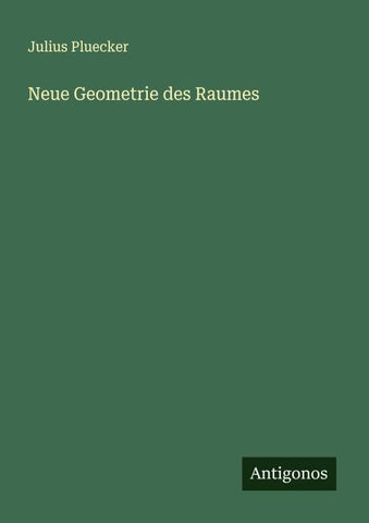 Neue Geometrie des Raumes