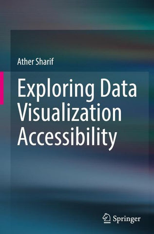 Exploring Data Visualization Accessibility