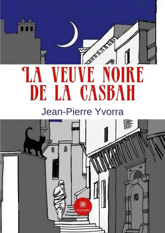 La veuve noire de la Casbah