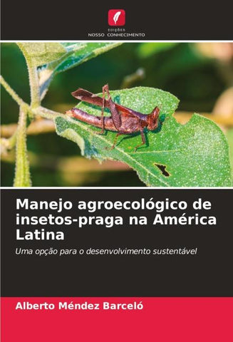 Manejo agroecológico de insetos-praga na América Latina
