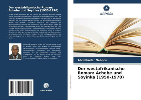 Der westafrikanische Roman: Achebe und Soyinka (1950-1970)