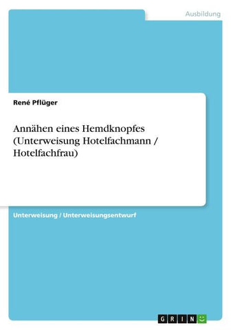 Annähen eines Hemdknopfes (Unterweisung Hotelfachmann / Hotelfachfrau)