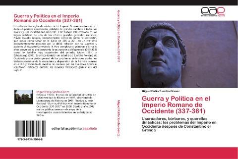 Guerra y Política en el Imperio Romano de Occidente (337-361)