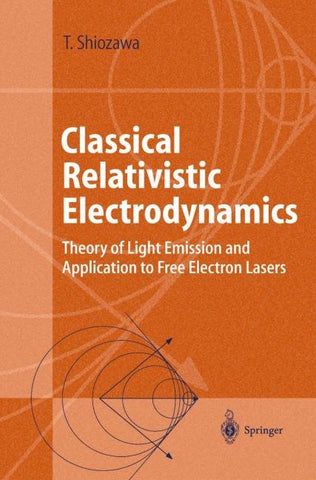 Classical Relativistic Electrodynamics