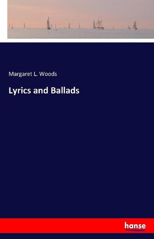 Lyrics and Ballads