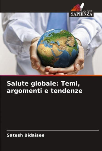 Salute globale: Temi, argomenti e tendenze