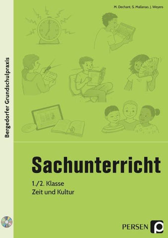 Sachunterricht - 1./2. Klasse, Zeit und Kultur