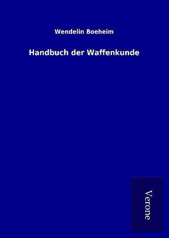 Handbuch der Waffenkunde