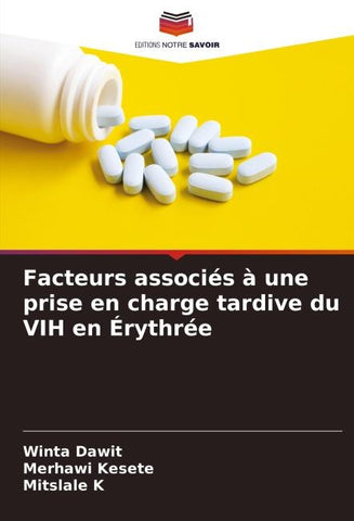Facteurs associés à une prise en charge tardive du VIH en Érythrée
