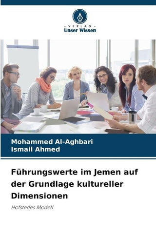 Führungswerte im Jemen auf der Grundlage kultureller Dimensionen