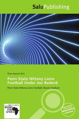 Penn State Nittany Lions Football Under Joe Bedenk