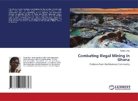 Combating Illegal Mining in Ghana