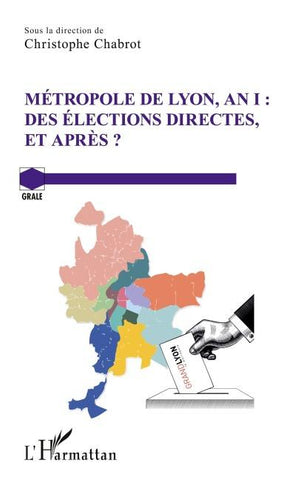 Métropole de Lyon, an I