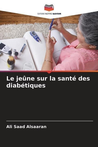 Le jeûne sur la santé des diabétiques