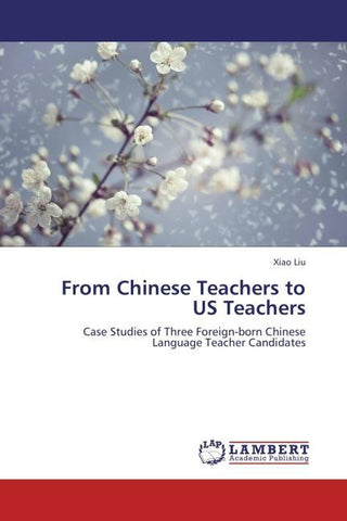 From Chinese Teachers to US Teachers