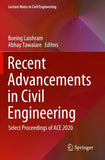 Recent Advancements in Civil Engineering