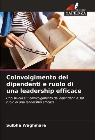 Coinvolgimento dei dipendenti e ruolo di una leadership efficace