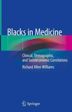 Blacks in Medicine