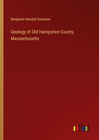 Geology of Old Hampshire County, Massachusetts