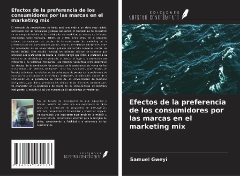 Efectos de la preferencia de los consumidores por las marcas en el marketing mix
